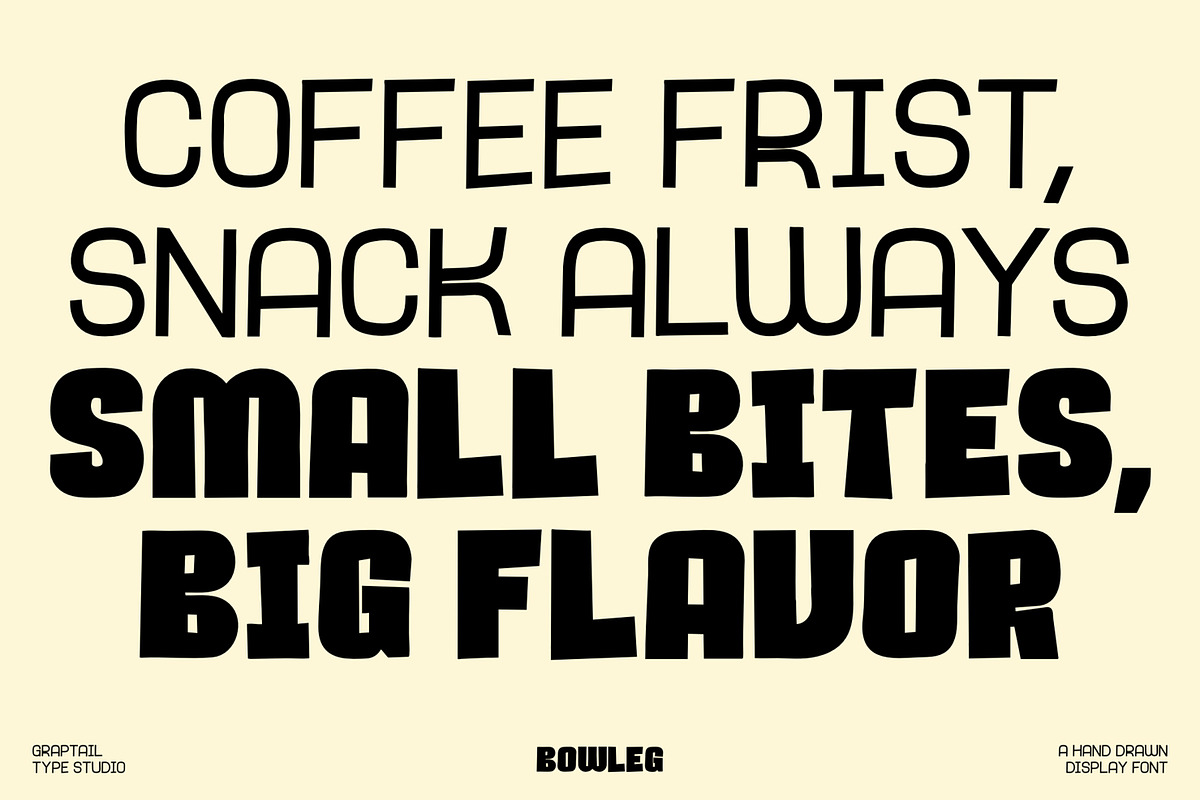 Bowleg – Hand Drawn Display Font, a Handwritten Font by Graptail (Photo 4 of 15)