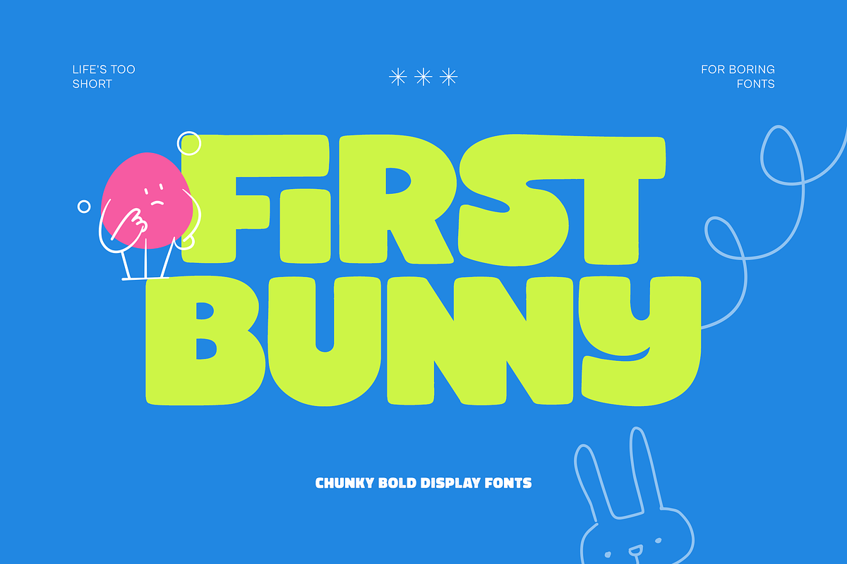 First Bunny - Chunky Bold Display, a Font by Namara Creative Studio (Photo 1 of 12)