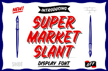 Super Market Slant Font