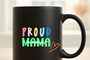Proud Mama PNG Design, a Photo by Viberints (Thumbnail 6 of 6)