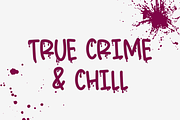 Haunt Mess Sans - Blood Font, a Handwritten Font by Beck McCormick (Thumbnail 2 of 10)