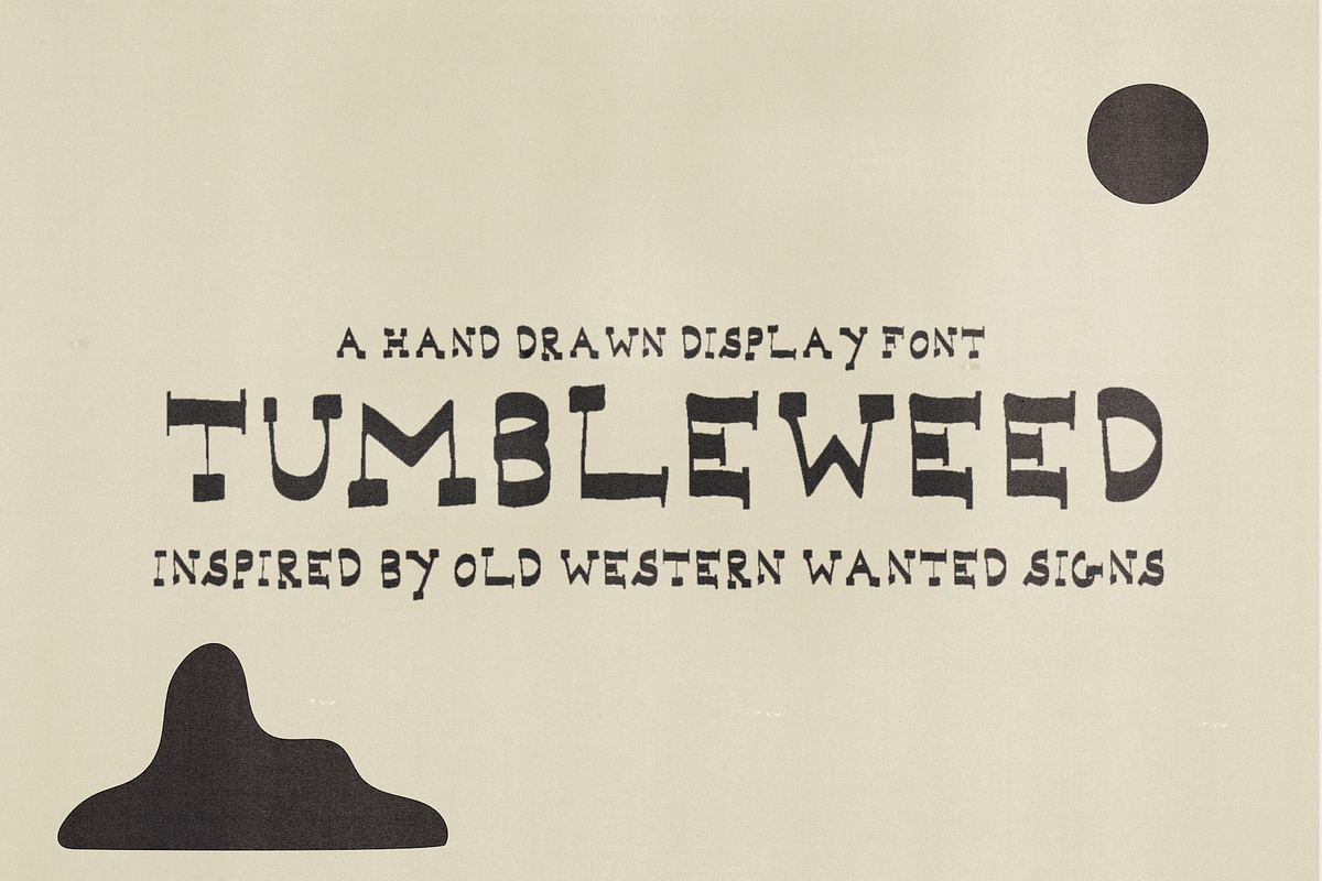Tumbleweed Hand Drawn Western Font, a Handwritten Font by Madeline ODonoghue Design (Photo 3 of 6)