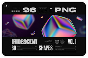 Iridescent Geometric 3D Shapes vol.1