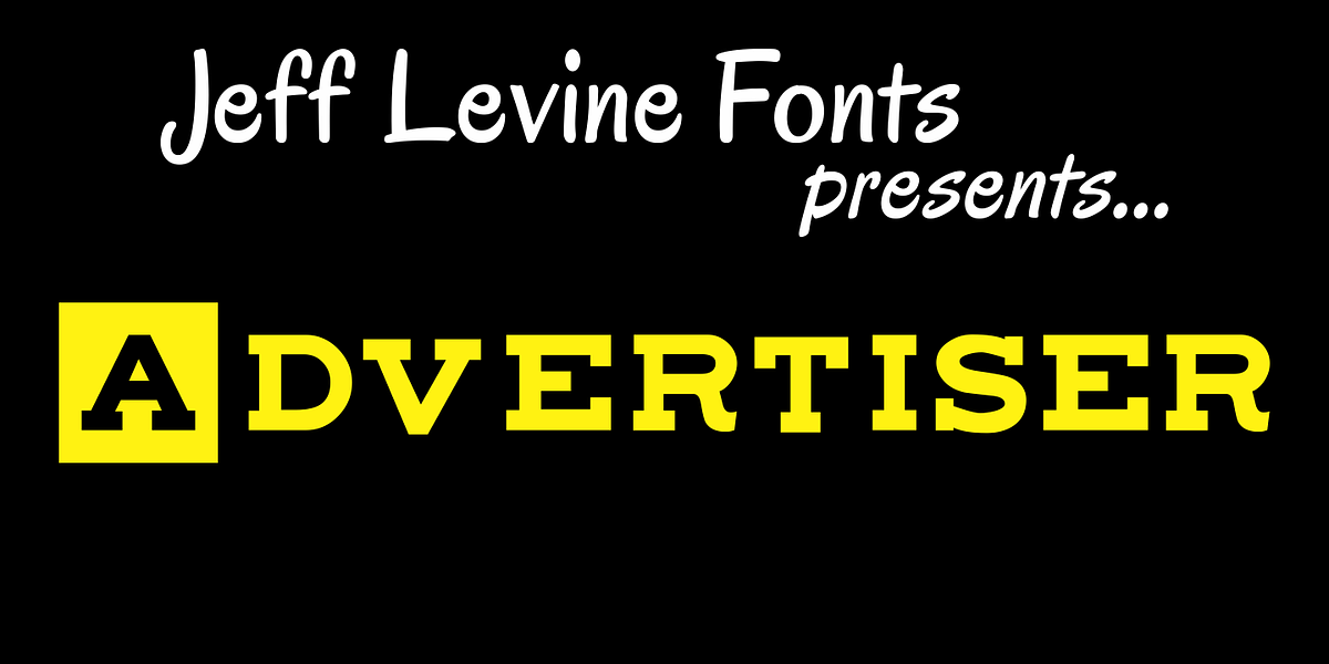 Advertiser JNL, a Slab Serif Font by Jeff Levine Fonts