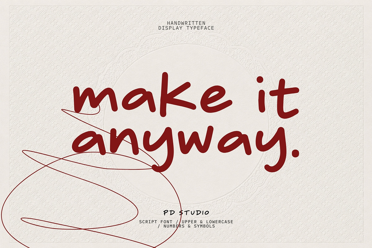 Make It Anyway – Handwritten, a Handwritten Font by Prapti Design (Photo 1 of 9)