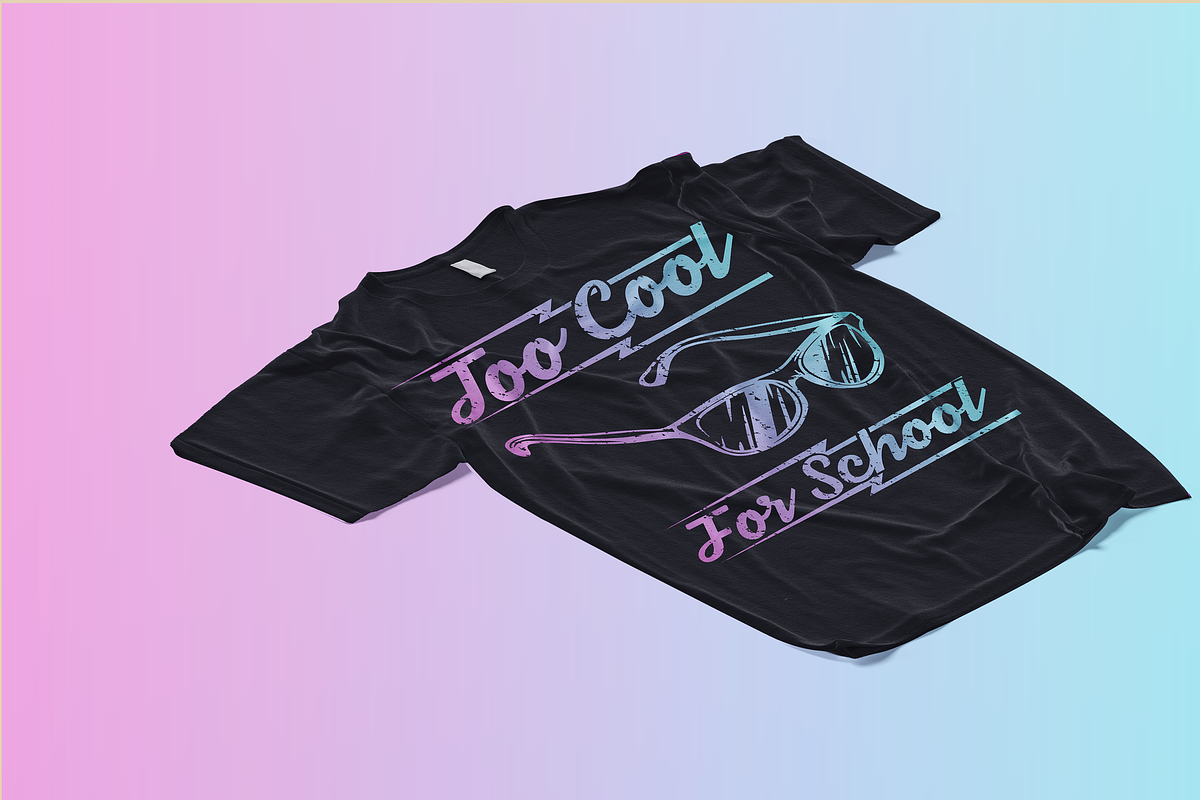 Too Cool For School T-Shirt Design, an Education Illustration by CJR Designs (Photo 3 of 3)
