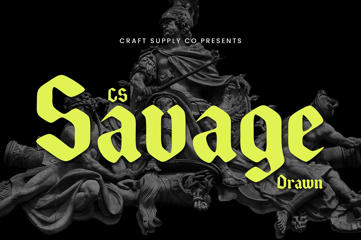 CS Savage Drawn, a Blackletter Font by Craft Supply Co. (Photo 1 of 8)
