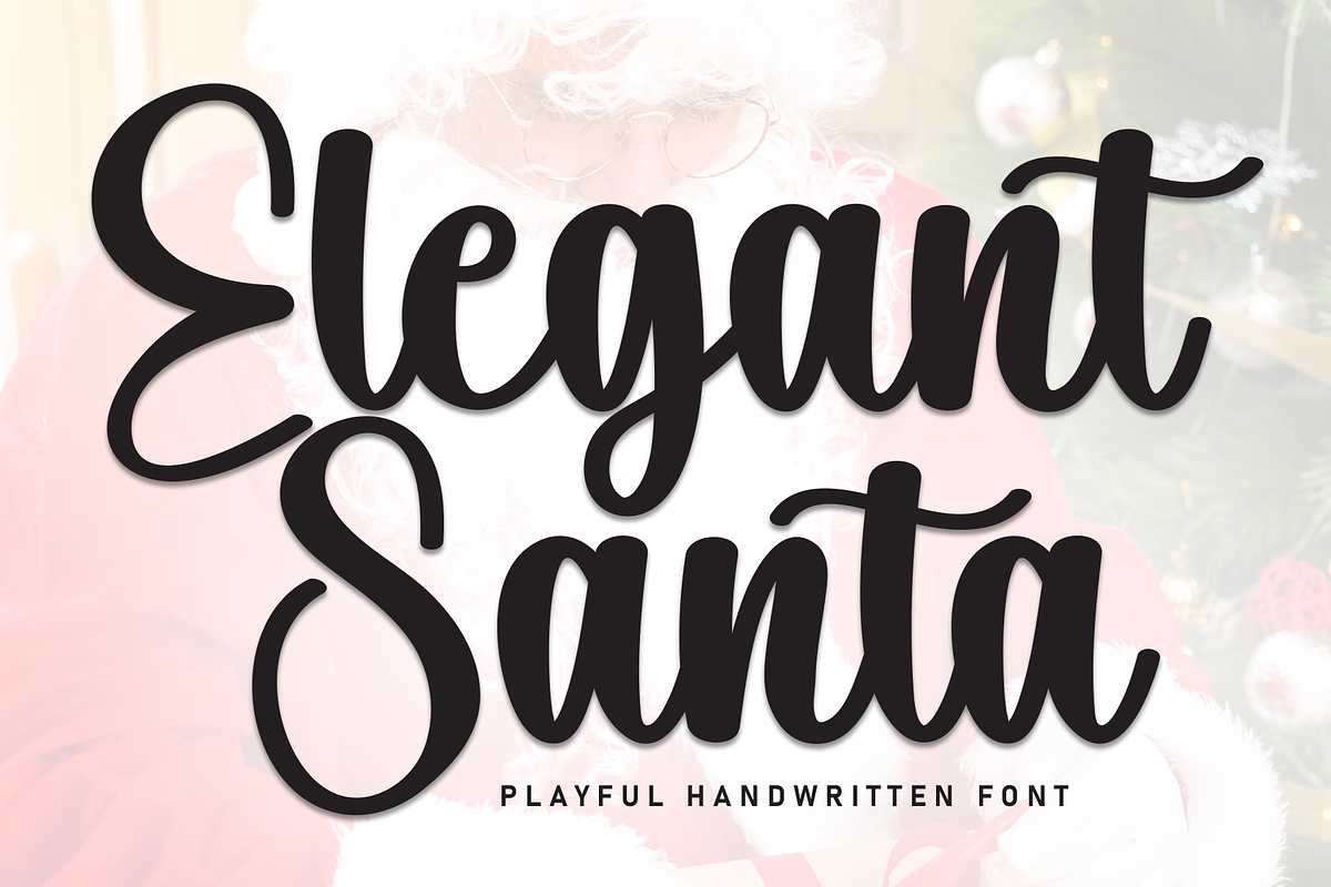 Elegant Santa | Script Font, a Handwritten Font by Scratchones (Photo 1 of 8)