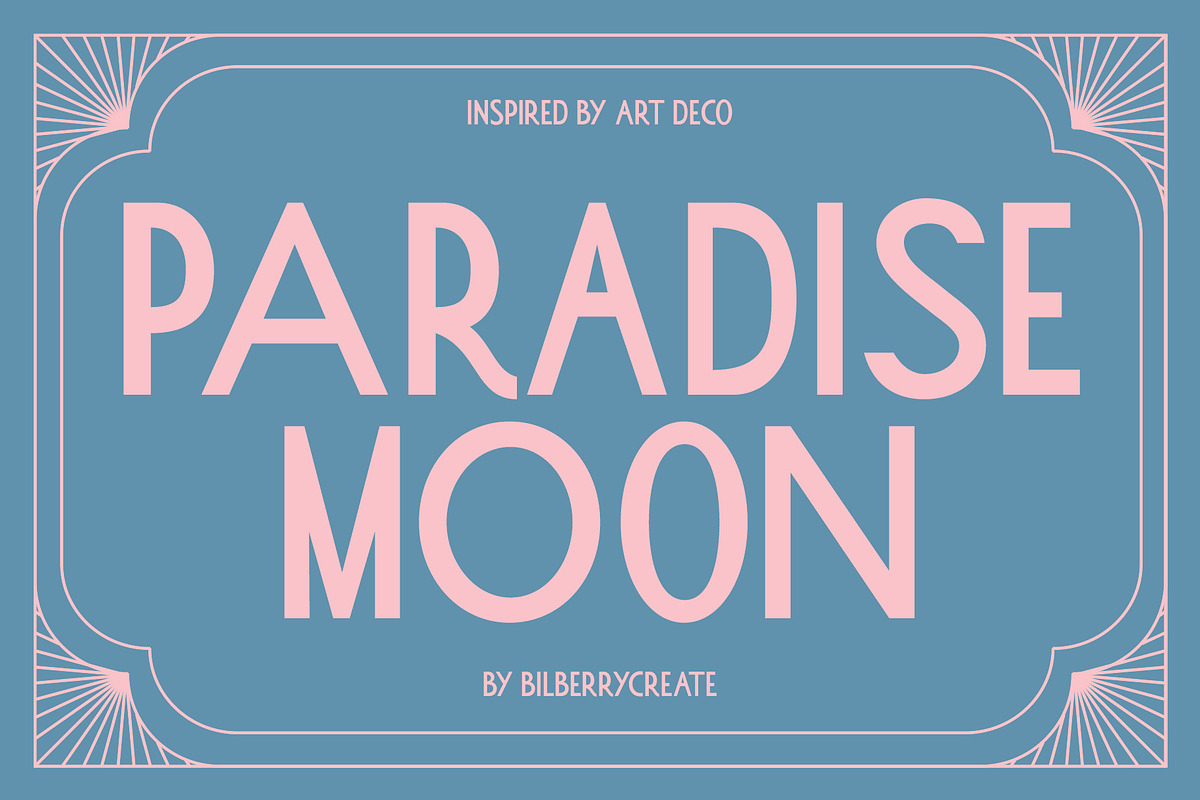 Paradise Moon l Art Deco Font, a Sans Serif Font by BilberryCreates (Photo 1 of 12)