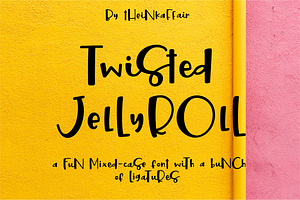 Sale! Twisted Jellyroll, quirky font