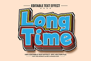 Long time editable text effect