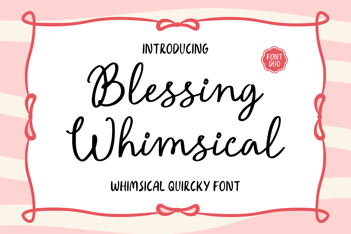 Blessing Whimsical Font Duo, a Handwritten Font by Pixesia Studio (Photo 1 of 11)