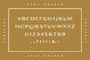 Stay Golden Typeface