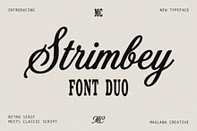 Strimbey Retro Serif Script Font Duo