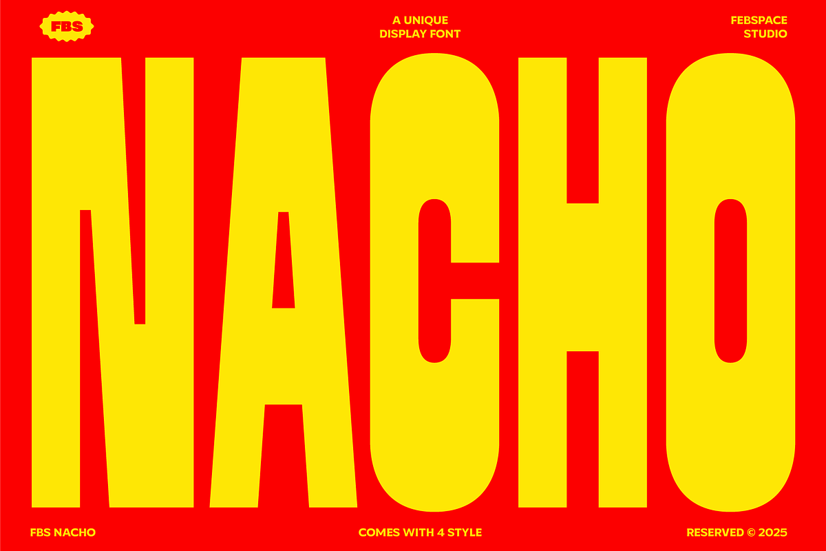 FBS Nacho Typeface, a Sans Serif Font by Febspace Studio (Photo 1 of 20)