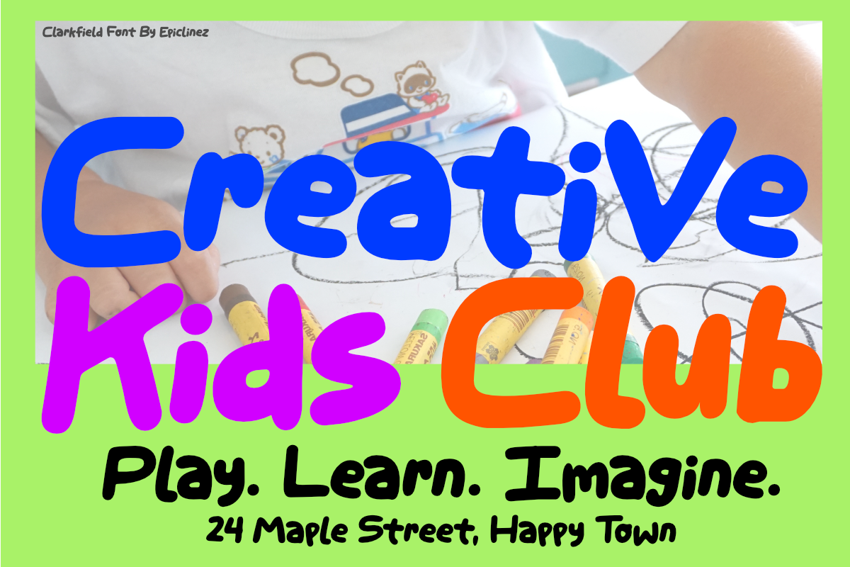 Clarkfield | Cute Kids Font, a Handwritten Font by Epiclinez (Photo 4 of 5)