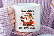 Christmas Sublimation PNG You Ain't, an Illustration by Daily.Designs (Thumbnail 3 of 5)