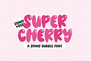 SUPER CHERRY - Shiny Bubble Font, a Sans Serif Font by Blush Font Co. (Thumbnail 1 of 6)