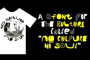 Font No Culture NO Soul