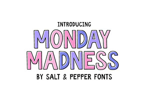 Monday Madness Font Duo