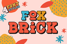 Fox Brick 4 Font Styles
