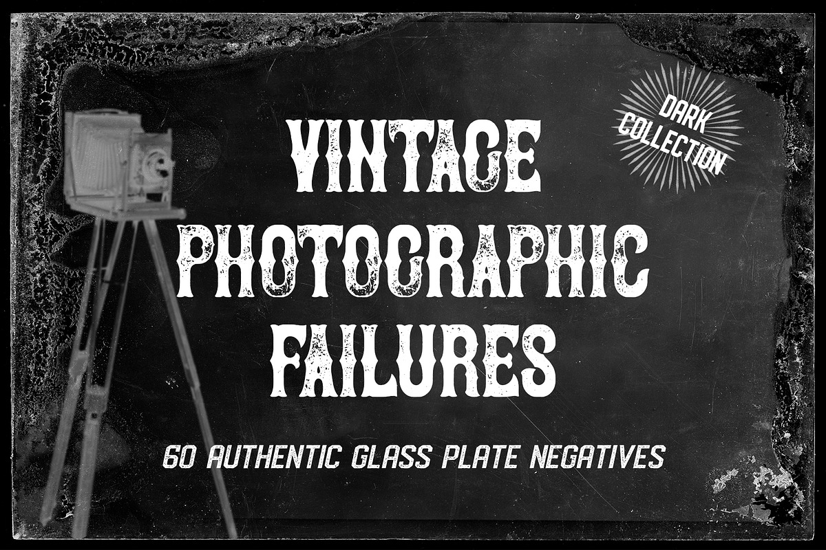 Vintage Photographic Failures  *Dark, a Texture Graphic by Blue Line Design (Photo 1 of 22)