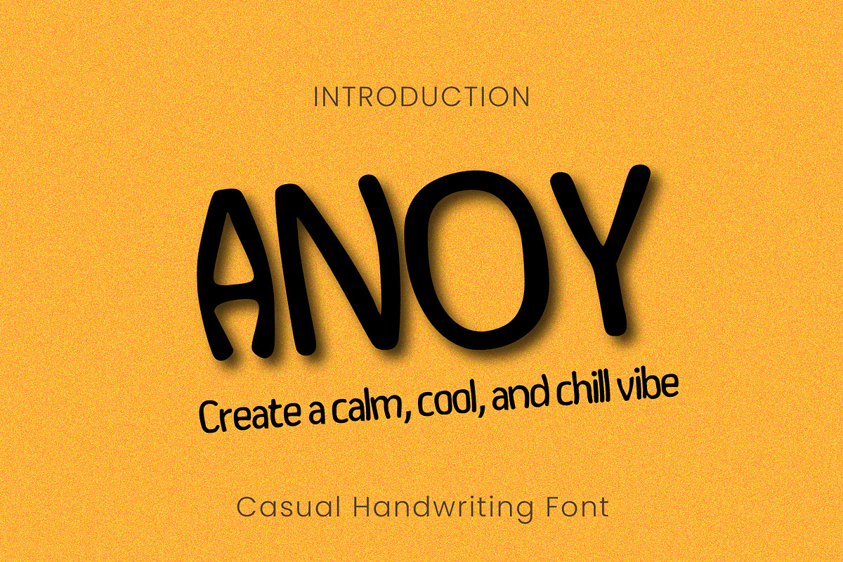 Anoy - Casual Handwriting Font, a Handwritten Font by Neelam (Photo 1 of 4)