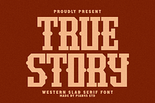 True Story - Western Slab Serif