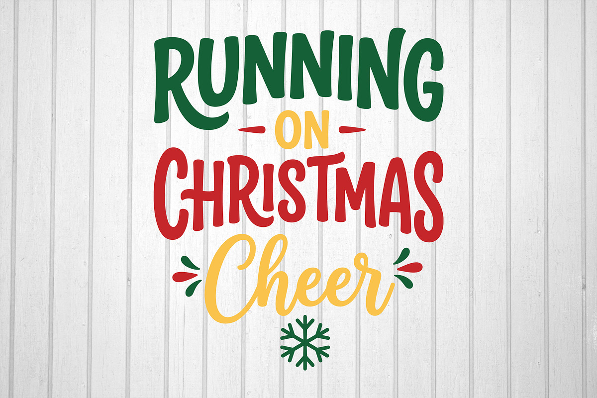 Running on Christmas Cheer, an Object Graphic by T-shirt Pond (Photo 2 of 3)