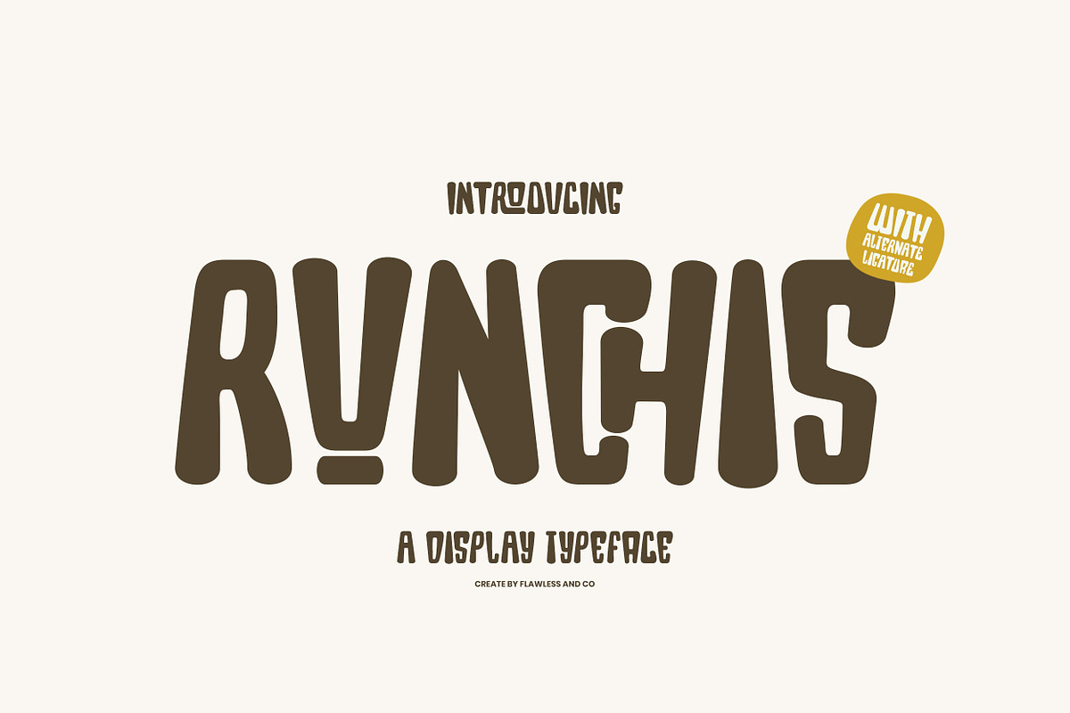 Runchis - Display Typeface Font, a Sans Serif Font by Flawless And Co (Photo 1 of 10)