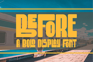 Before - Bold Display Font