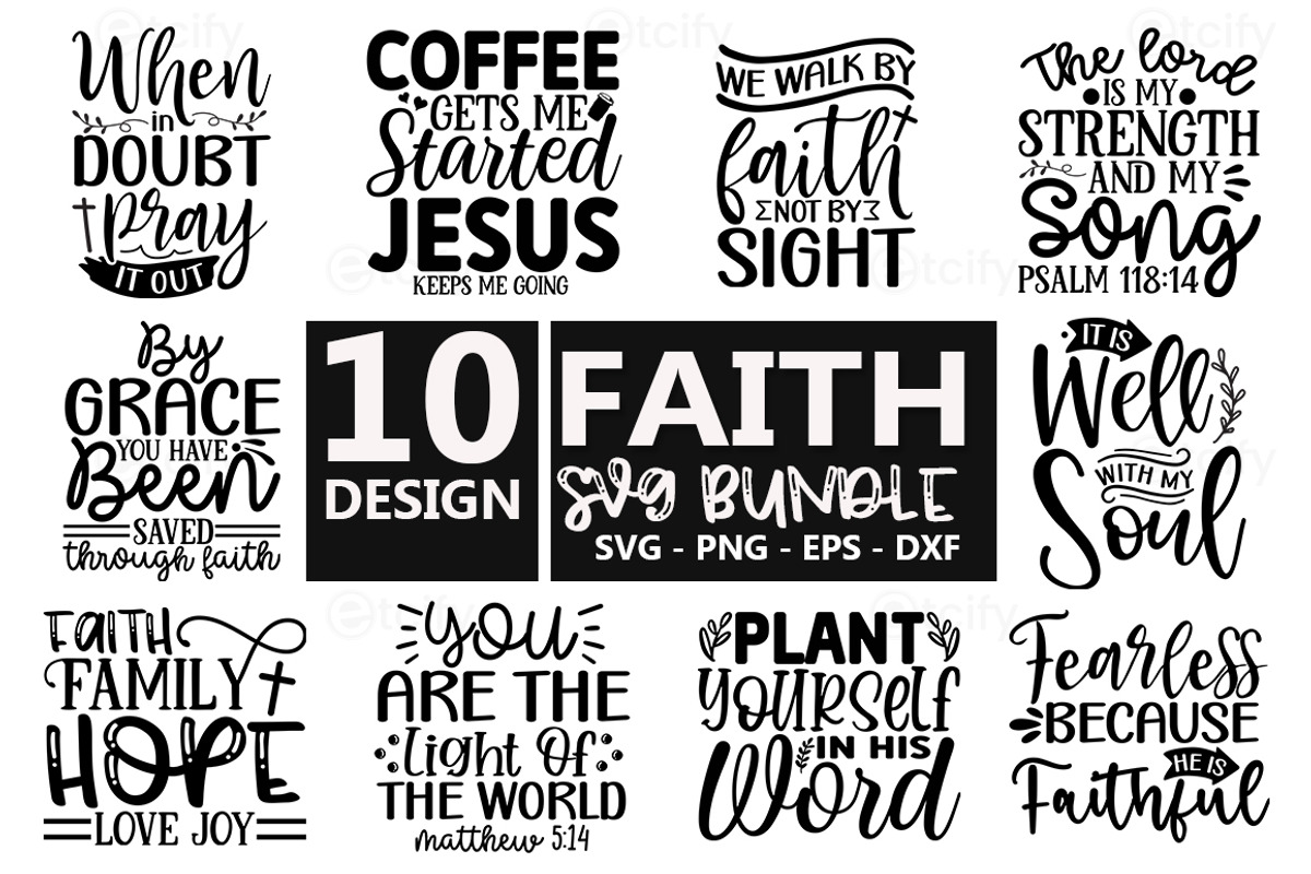 Faith Quotes Svg Bundle. Free Faith, an Illustration by Etcify (Photo 1 of 3)