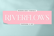Riverflows - Modern Serif Typeface, a Serif Font by overlaytemplates (Thumbnail 1 of 5)