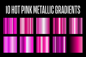 10 Hot Pink Metallic Gradients .AI