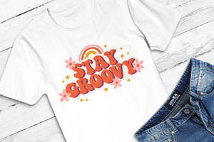 Stay Groovy / Vintage T-Shirt Print