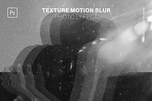 Texture Motion Blur Photo Effect
