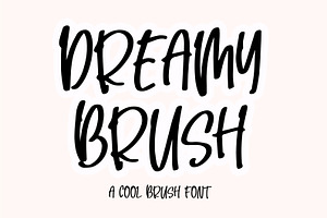 Dreamy Brush A Cool Brush Font