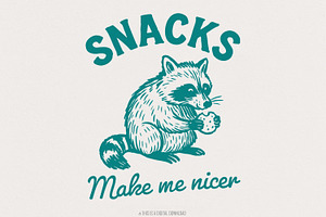 Snacks Make Me Nicer PNG, Raccoon, an Illustration by SharpMarketplace