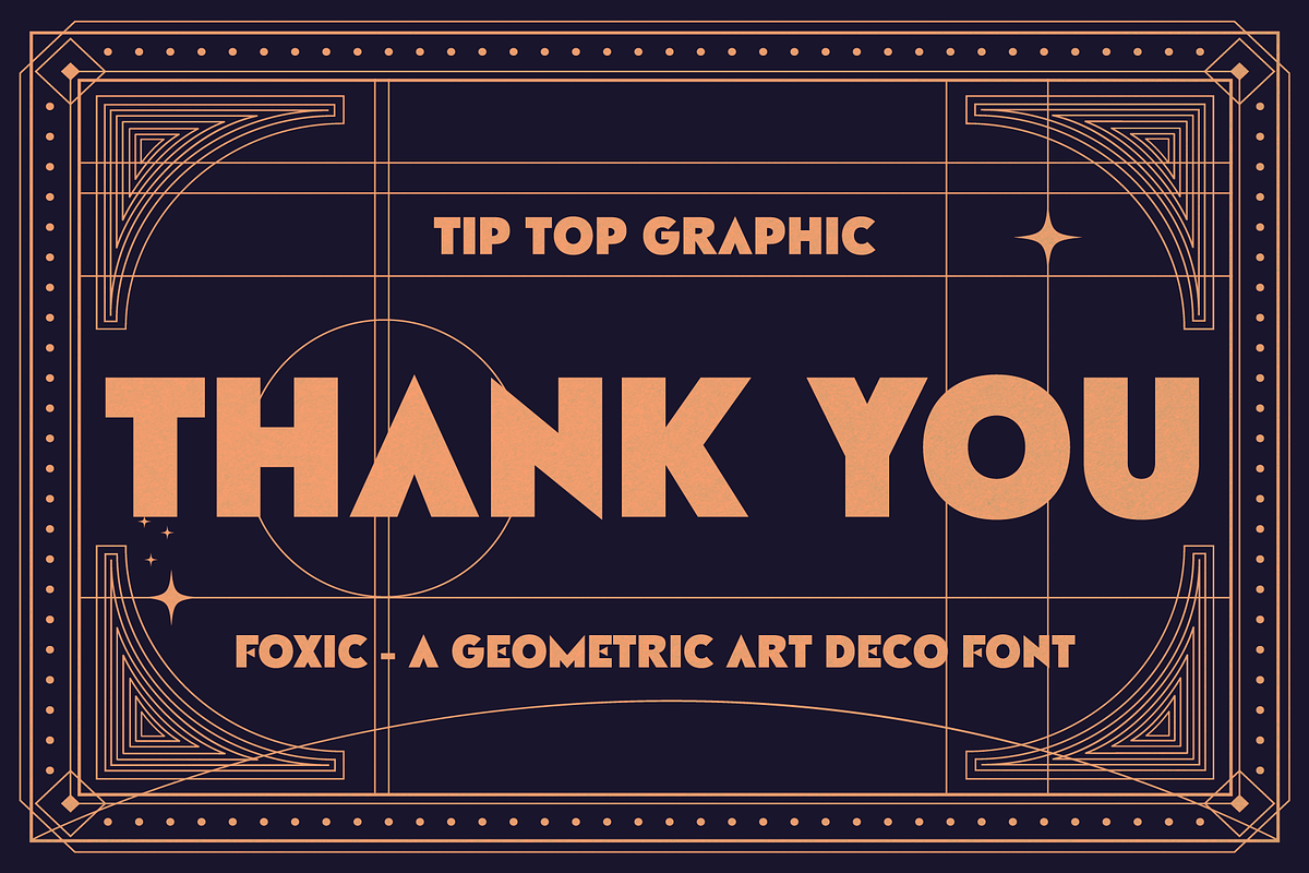 Foxic – A Geometric Art Deco Font, a Font by Tiptop Graphic (Photo 8 of 8)