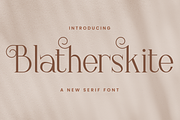 Blatherskite, a Serif Font by Rishsketch (Thumbnail 1 of 12)