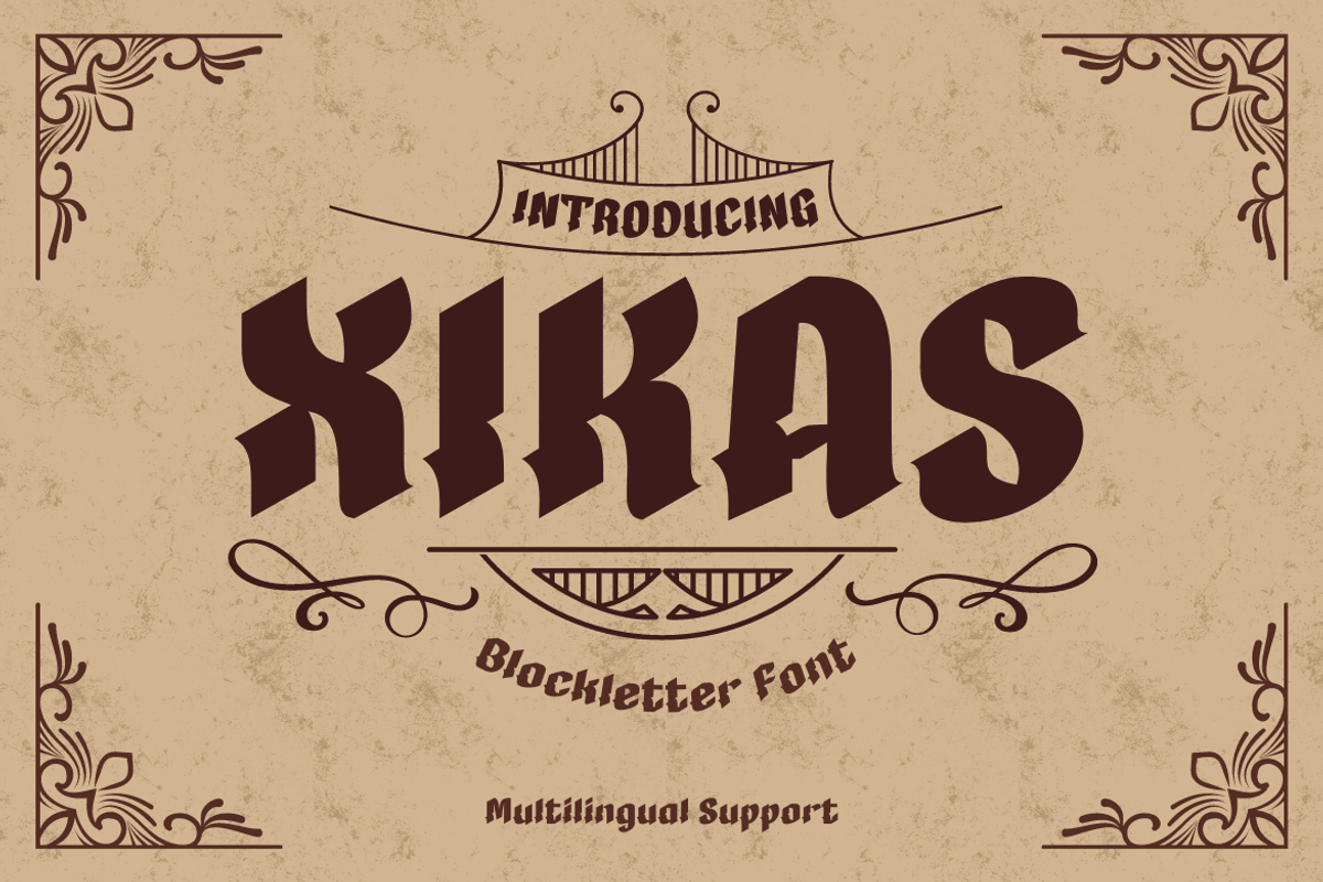 Xikas, a Blackletter Font by twinstd (Photo 1 of 13)