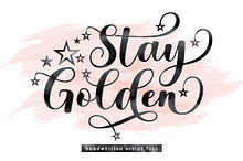Stay Golden