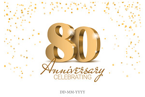 Anniversary 80 Gold 3d Numbers. Card