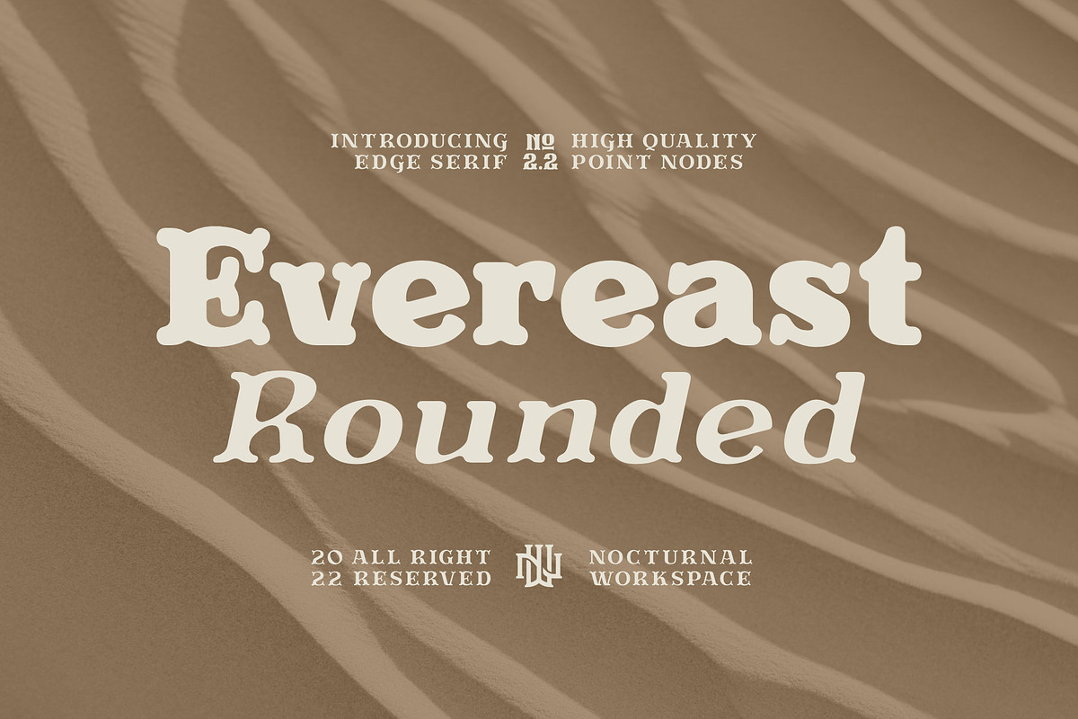 Evereast Serif Rounded, a Serif Font by Nocturnal Workspace (Photo 1 of 9)