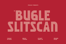CS Bugle Slitscan