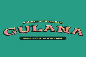 Gulana Slab Serif