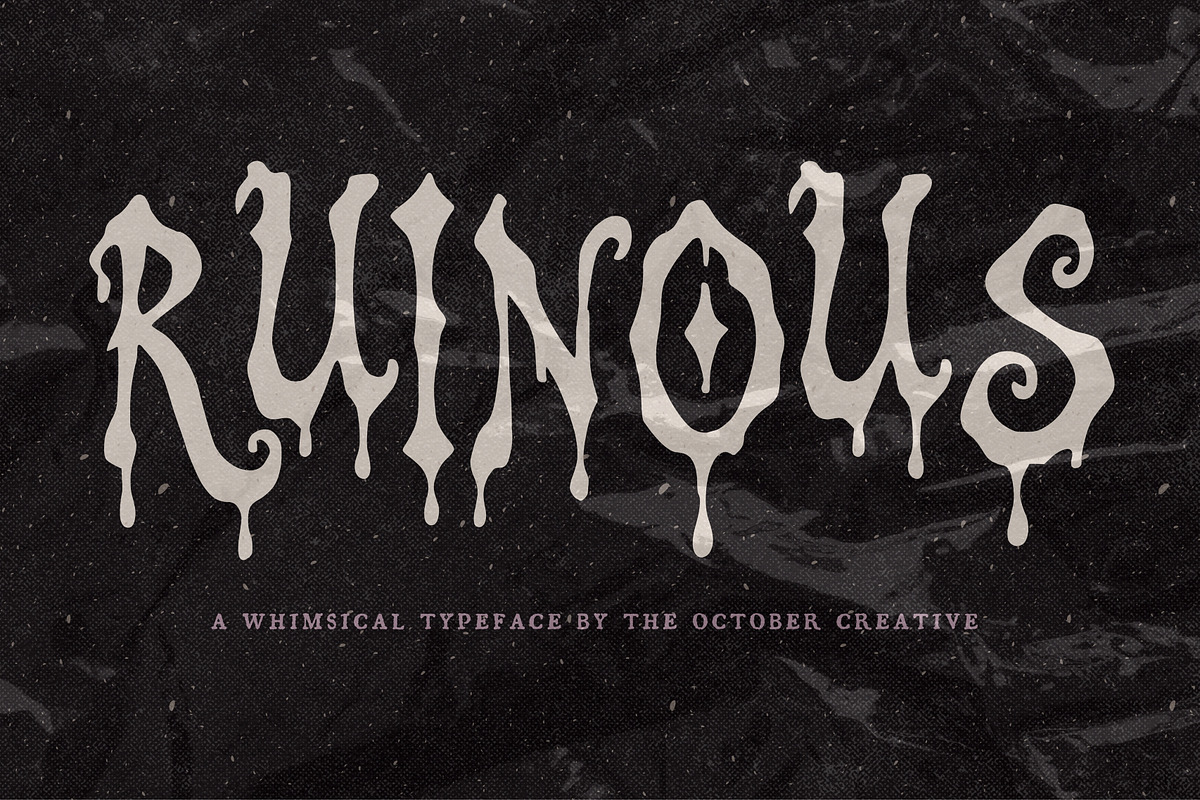 Ruinous Dripping Display Font, a Blackletter Font by The October Creative (Photo 1 of 8)