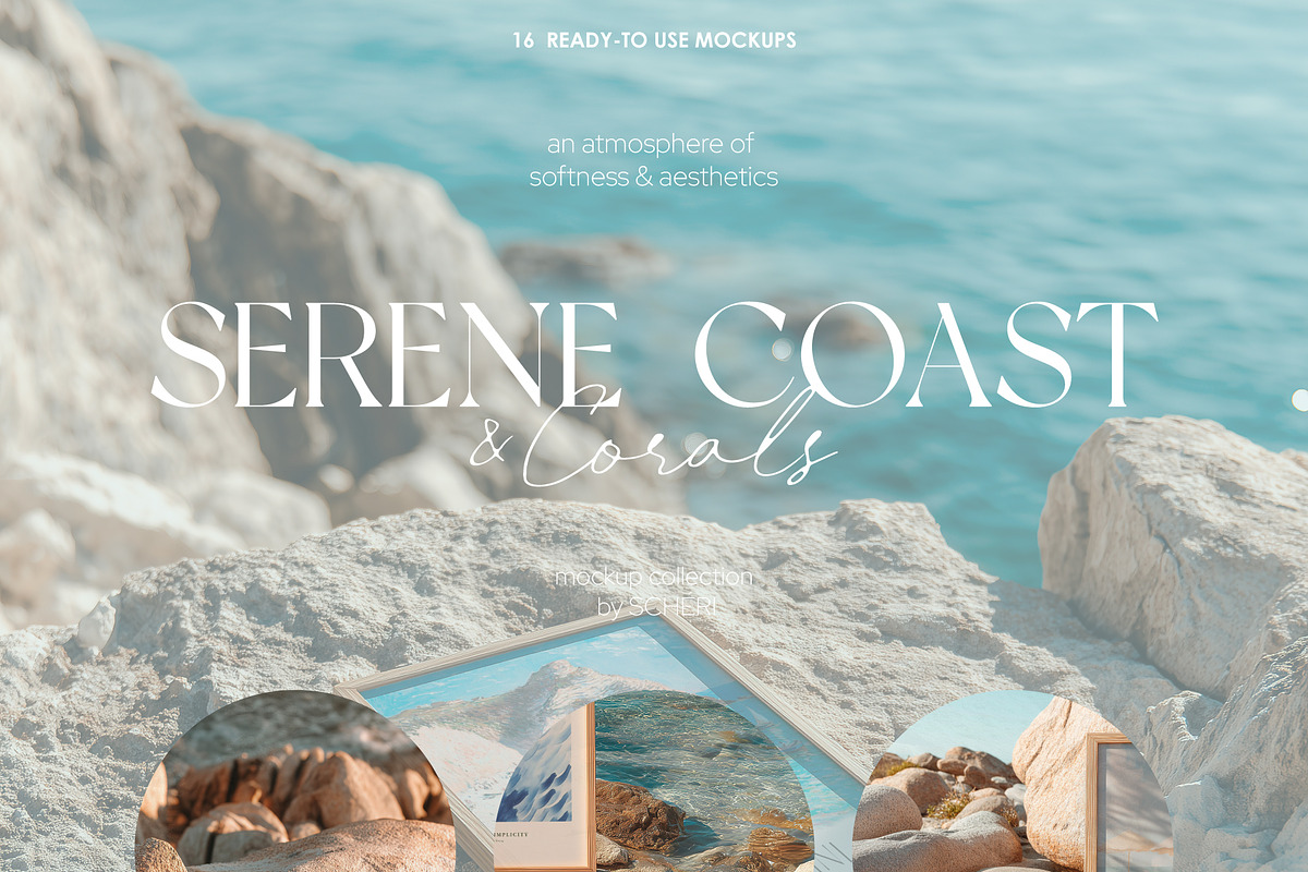 SERENE COAST | Frame mockup set, a Product Mockup by SCHÉRI (Photo 2 of 11)