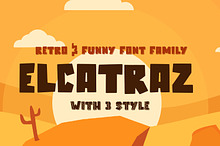 Elcatraz Family - Retro & Funny Font