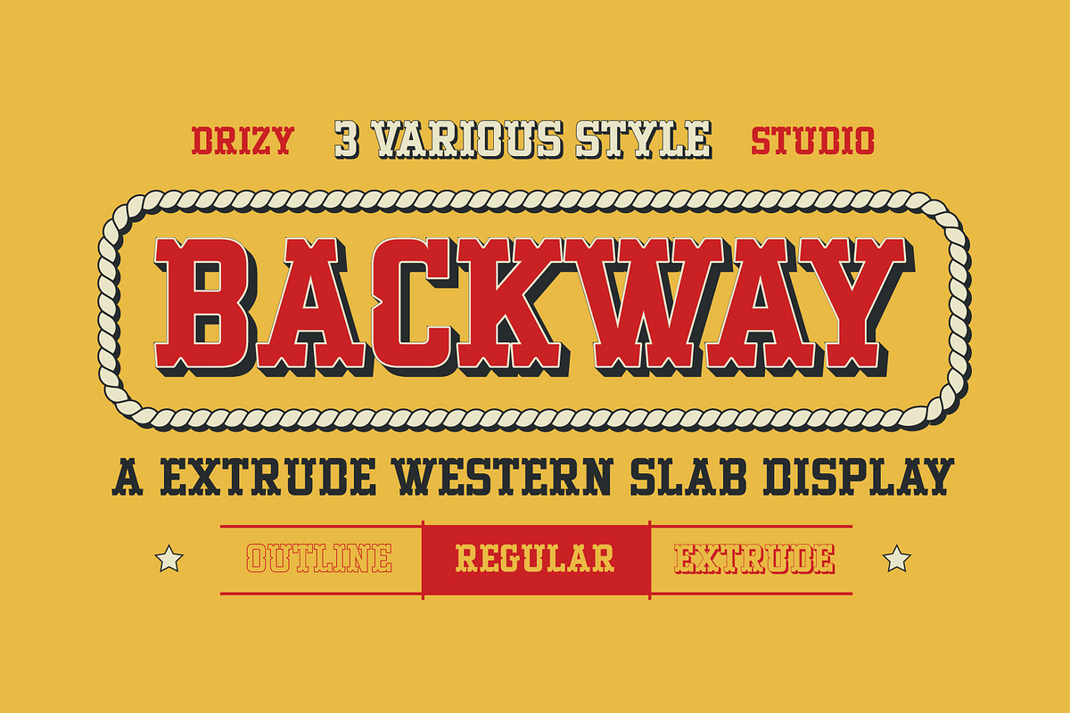 Backway – Extrude Western Slab Font, a Slab Serif Font by Drizy (Photo 1 of 10)